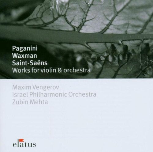 Paganini: Violinkonzert 1 / Waxman: Carmen-Fantasie / Saint-Saens: Havanaise Classical