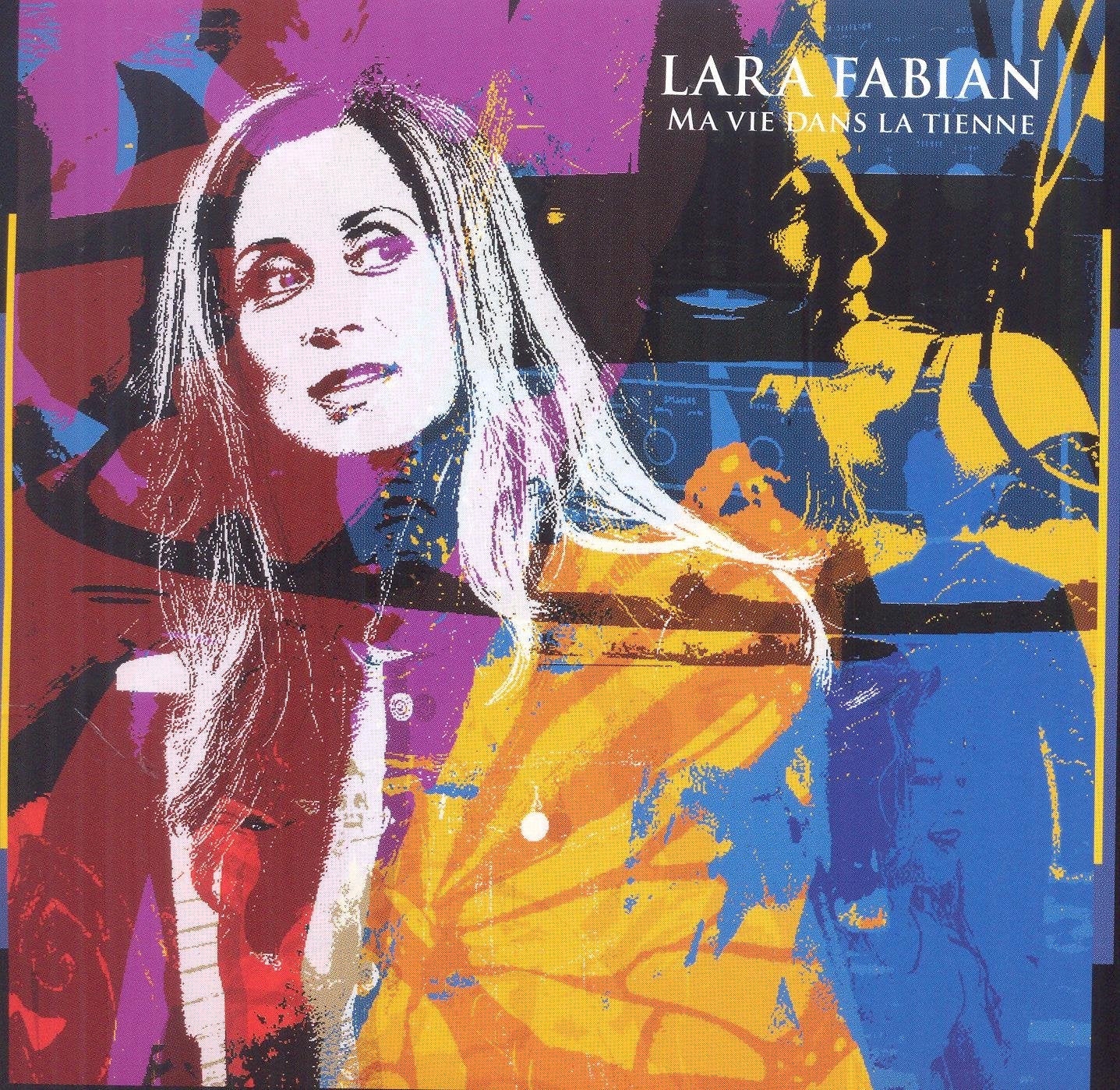 Lara Fabian - Ma Vie Dans La Tienne (Coll) Music