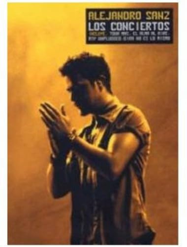 Alejandro Sanz - Los Conciertos Films