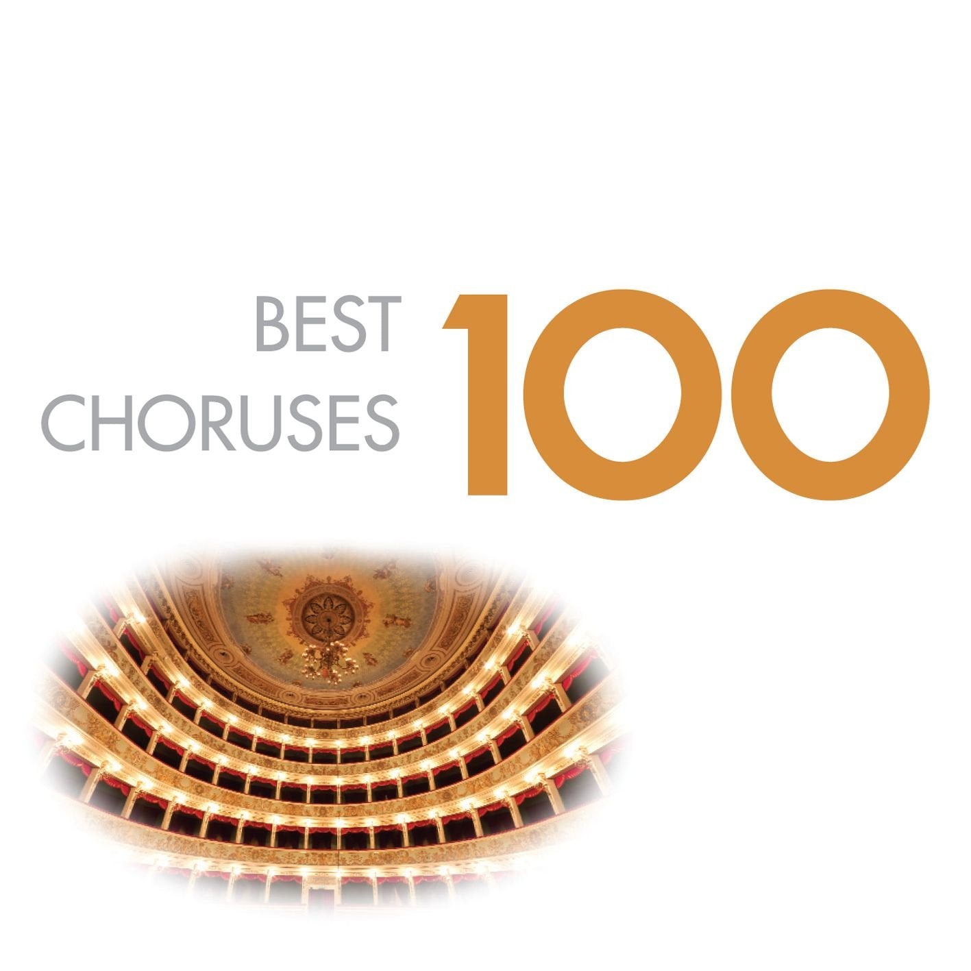 100 Best Choruses Classical