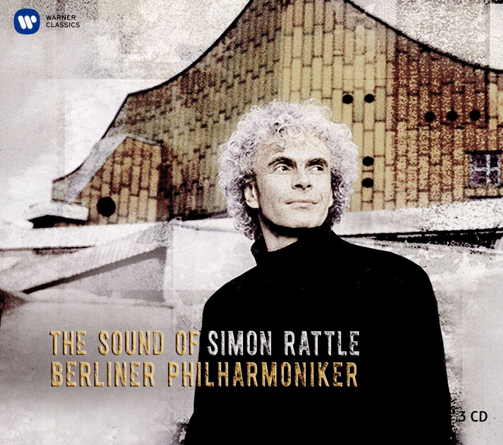 The Sound of Simon Rattle &Berliner Philharmoniker Classical