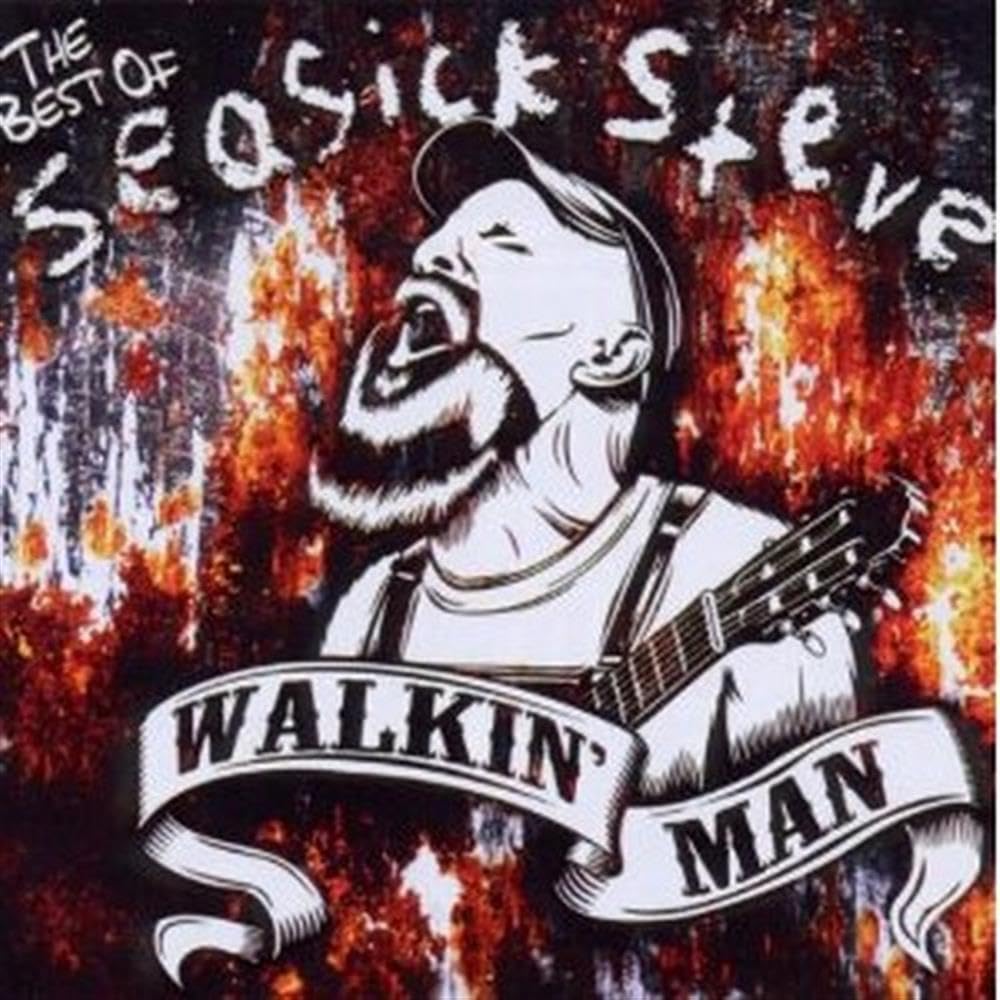 Walkin' Man (The Best Of Seasick Steve) Blues