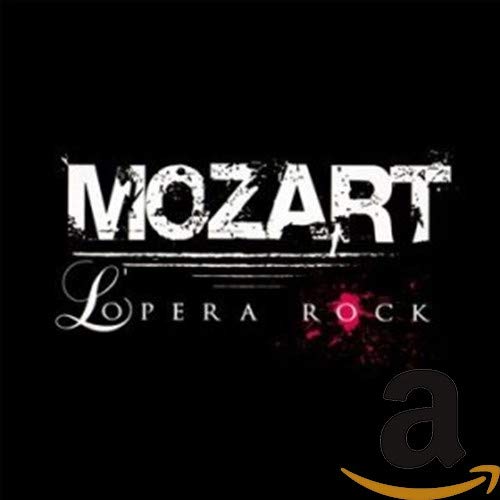 Mozart L'opera Rock - Mozart L'opera Rock Pop