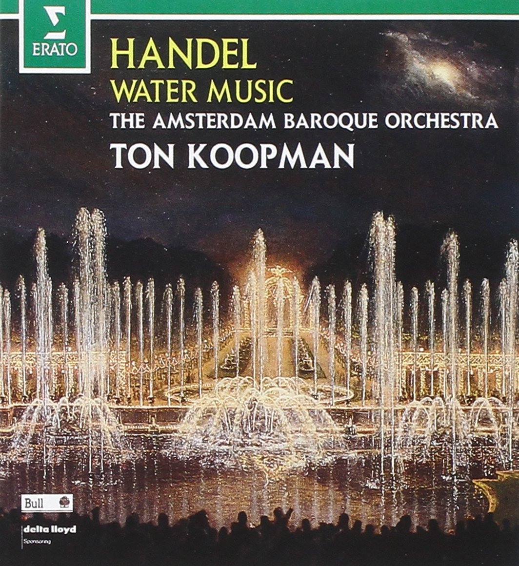 Ton & Amsterdam Koopman - Handel: Water Music Classical