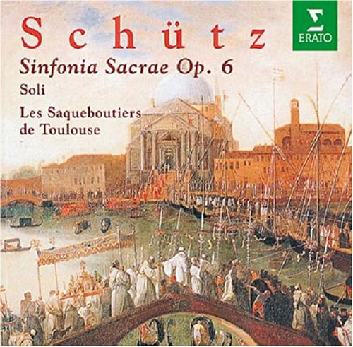 Schutz:Sinfoniae Sacrae Op.6 Classical