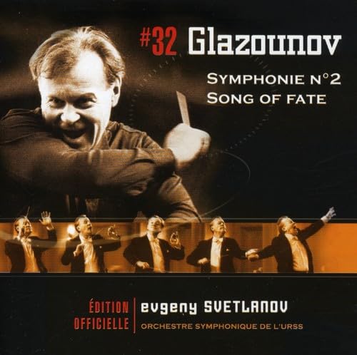 Glazunov : Song of Fate / Symphonie Nr. 2 Classical