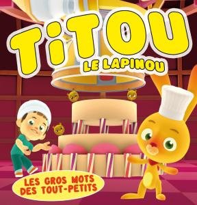 Les Gros Mots des Tout-Petits Music for Children