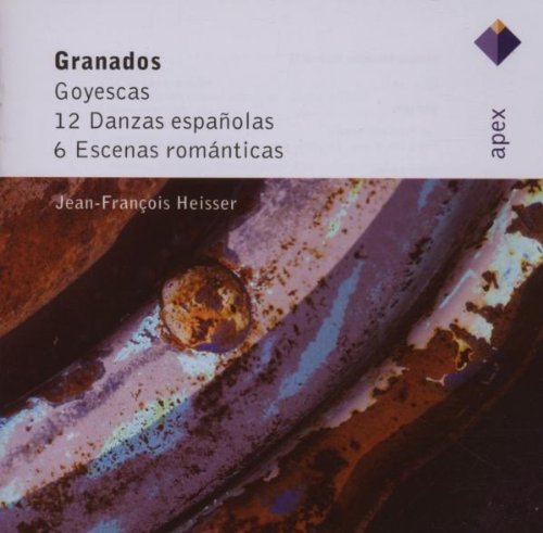 Goyescas/12 Danzas Espanolas/6 Escenas Romanticas Classical