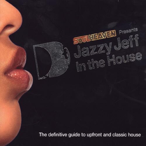 Jazzy Jeff in the House Dance & Electronic