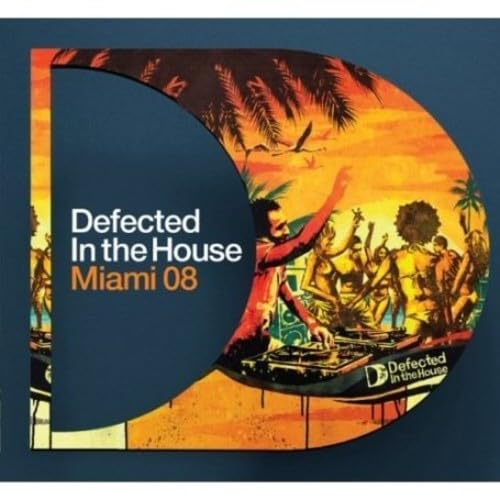 Miami 2008-Defected in the House Pop