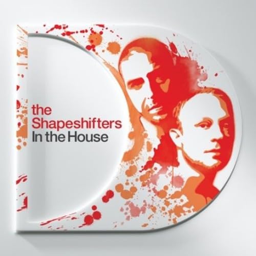 Shapeshifters-In The House Dance & Electronic