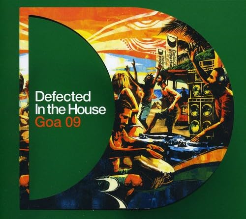 Defected in the House Goa 09 Dance & Electronic