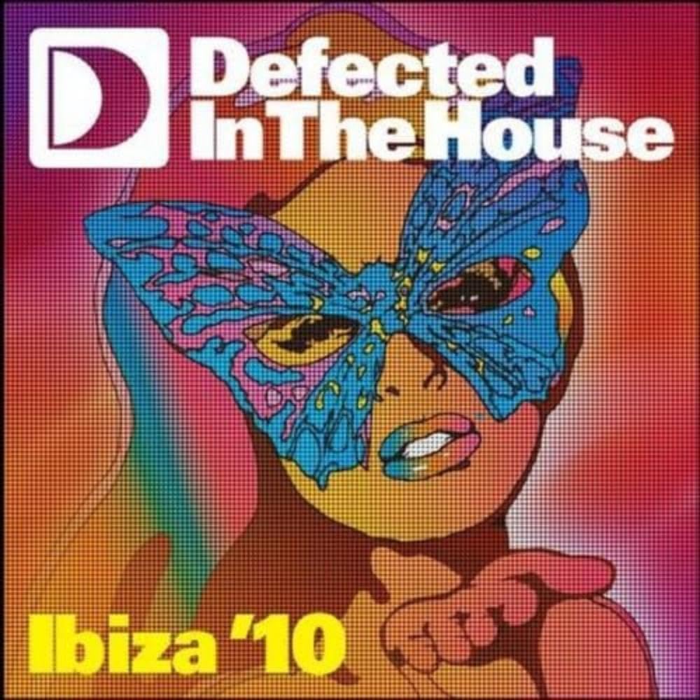 Defected in the House-Ibiza'10 Dance & Electronic