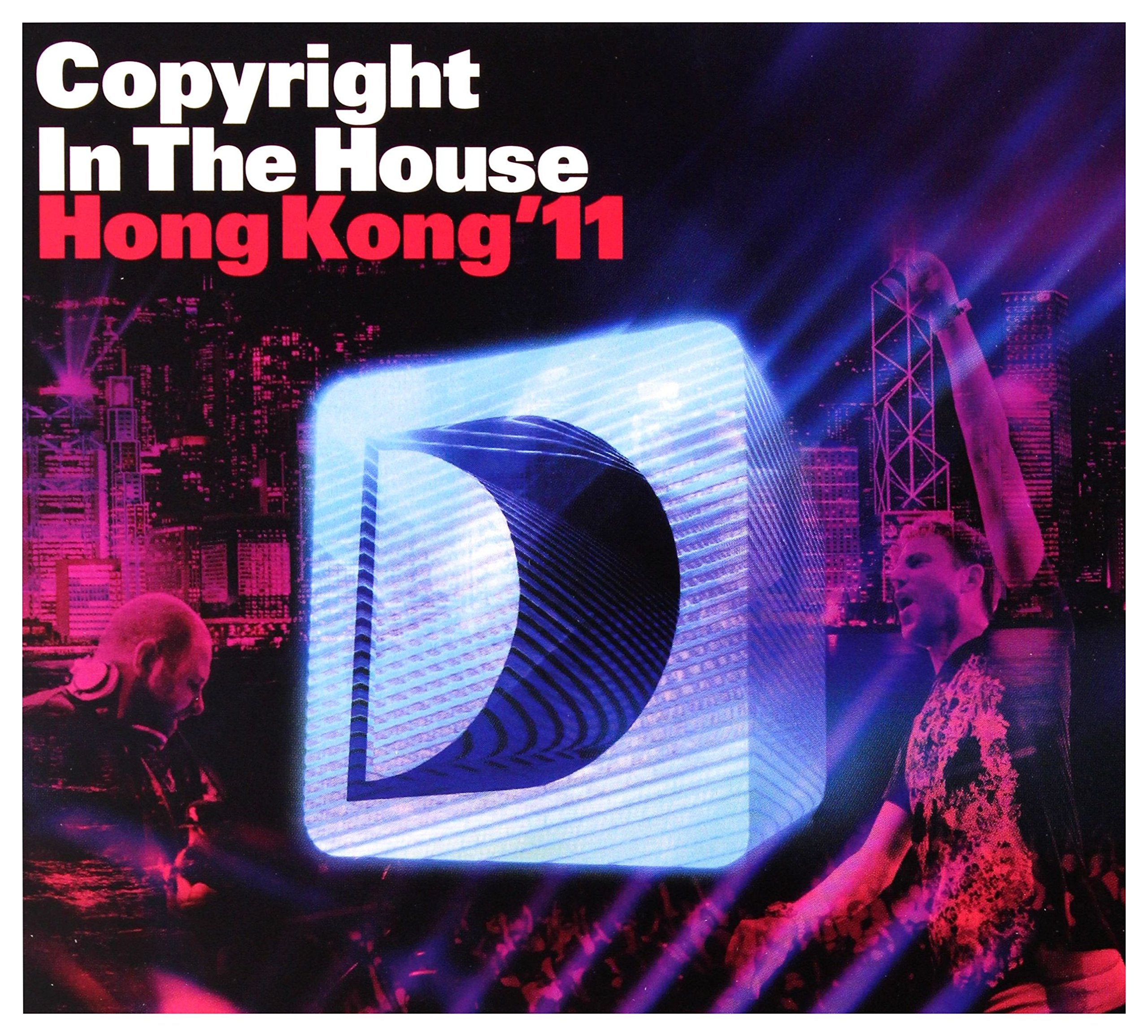 Copyright In The House: Hong Kong ‘11 cd