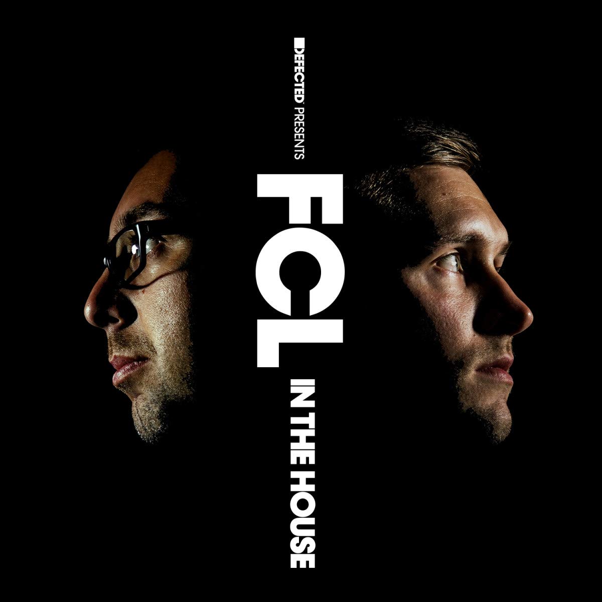 Defected Pres. FCL In The House Dance & Electronic