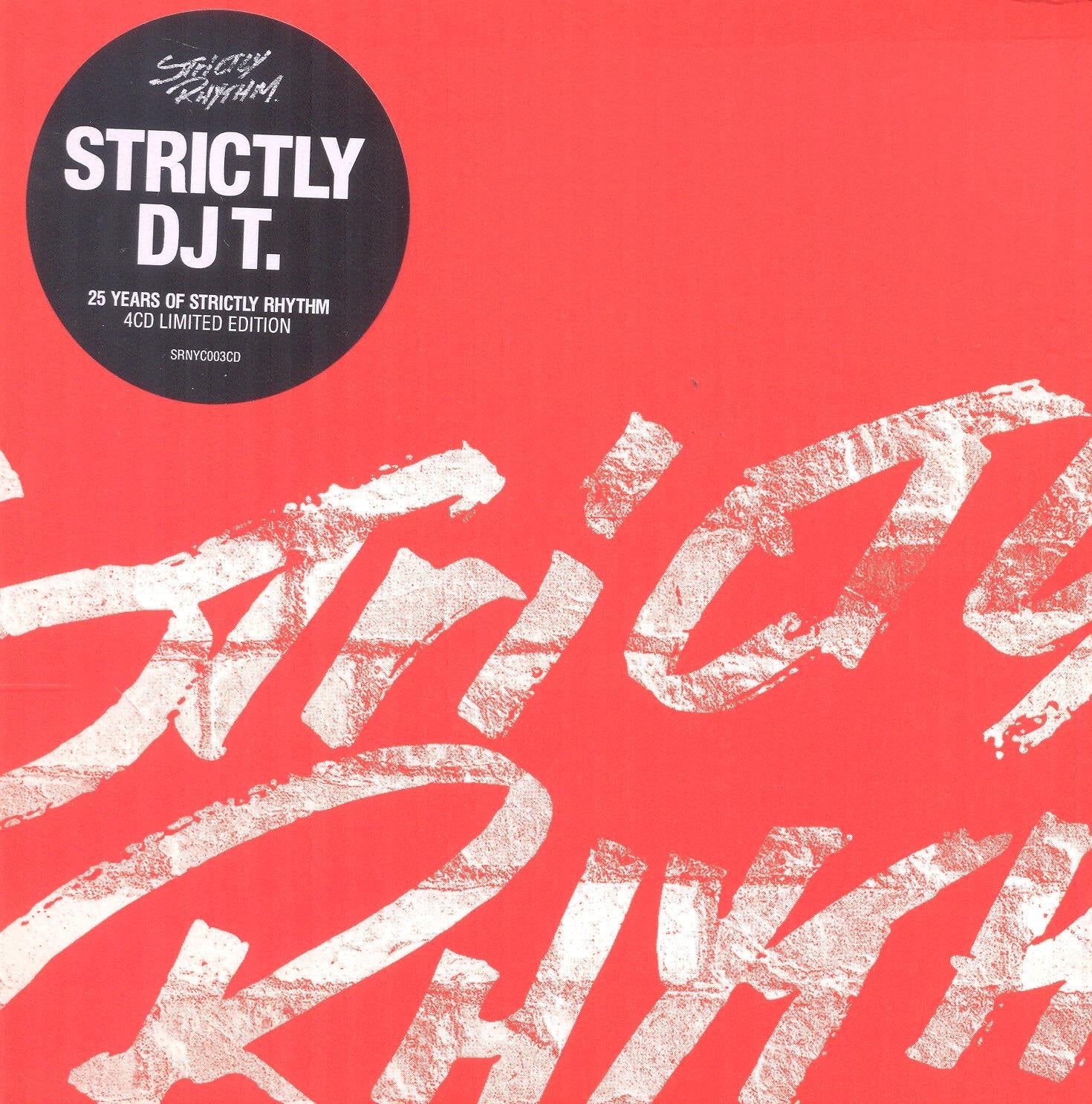 Strictly DJ T.-25 Years of Strictly Rhythm Dance & Electronic