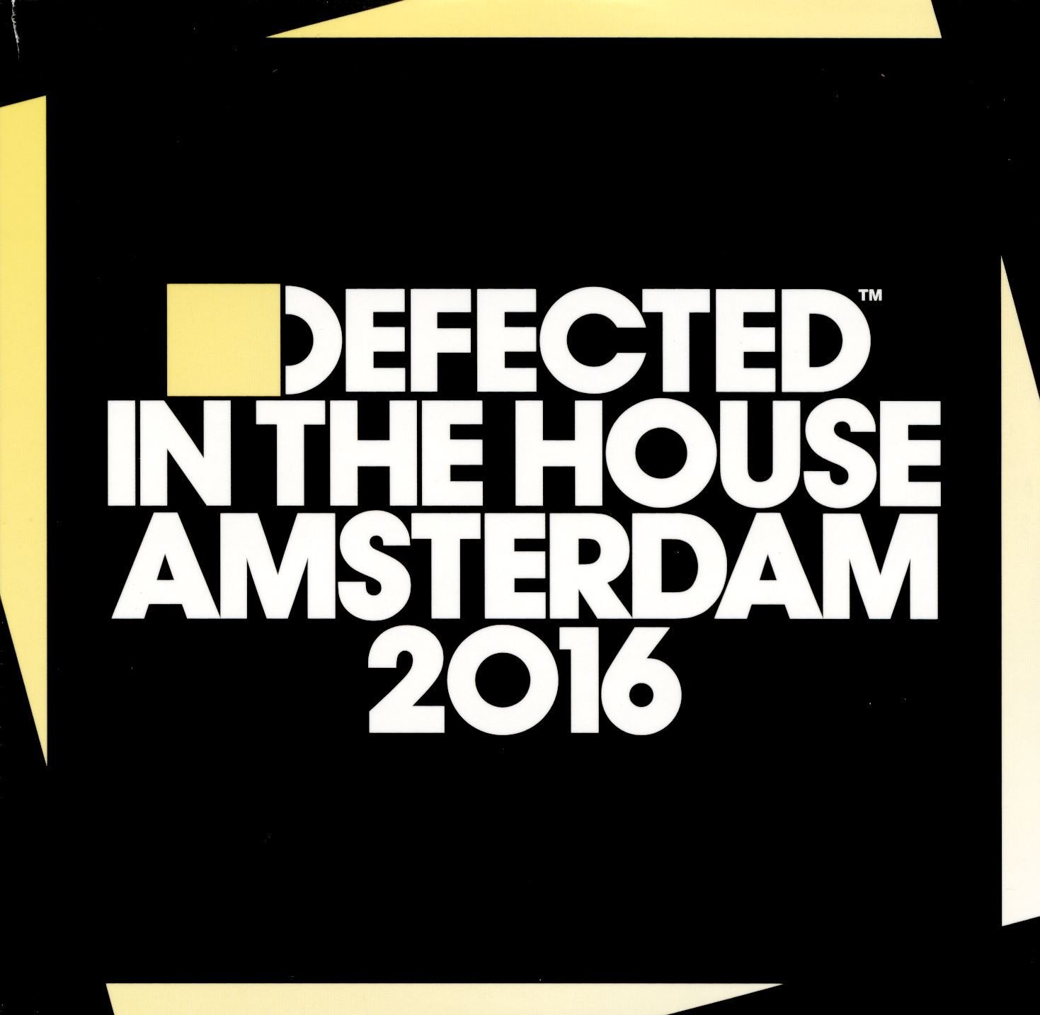 Defected In The House Amsterdam2016 Dance & Electronic