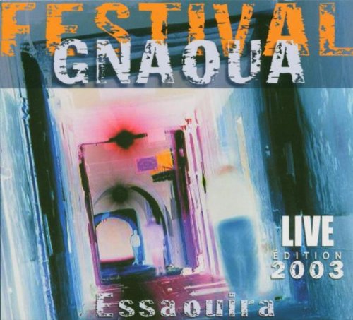 Festival Gnaoua Essaouira 2003 Pop