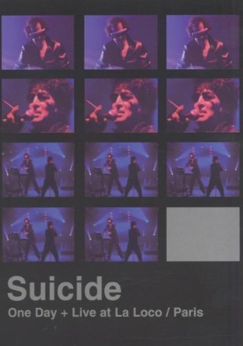 Suicide - One Day + Live at La Loco/Paris Music