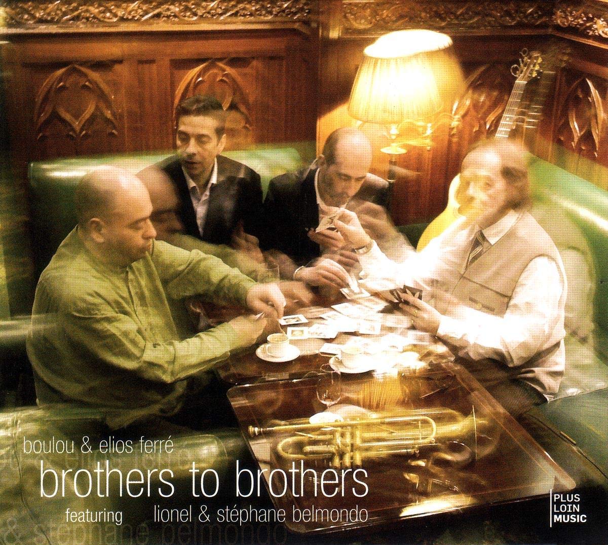 Brothers to Brothers cd