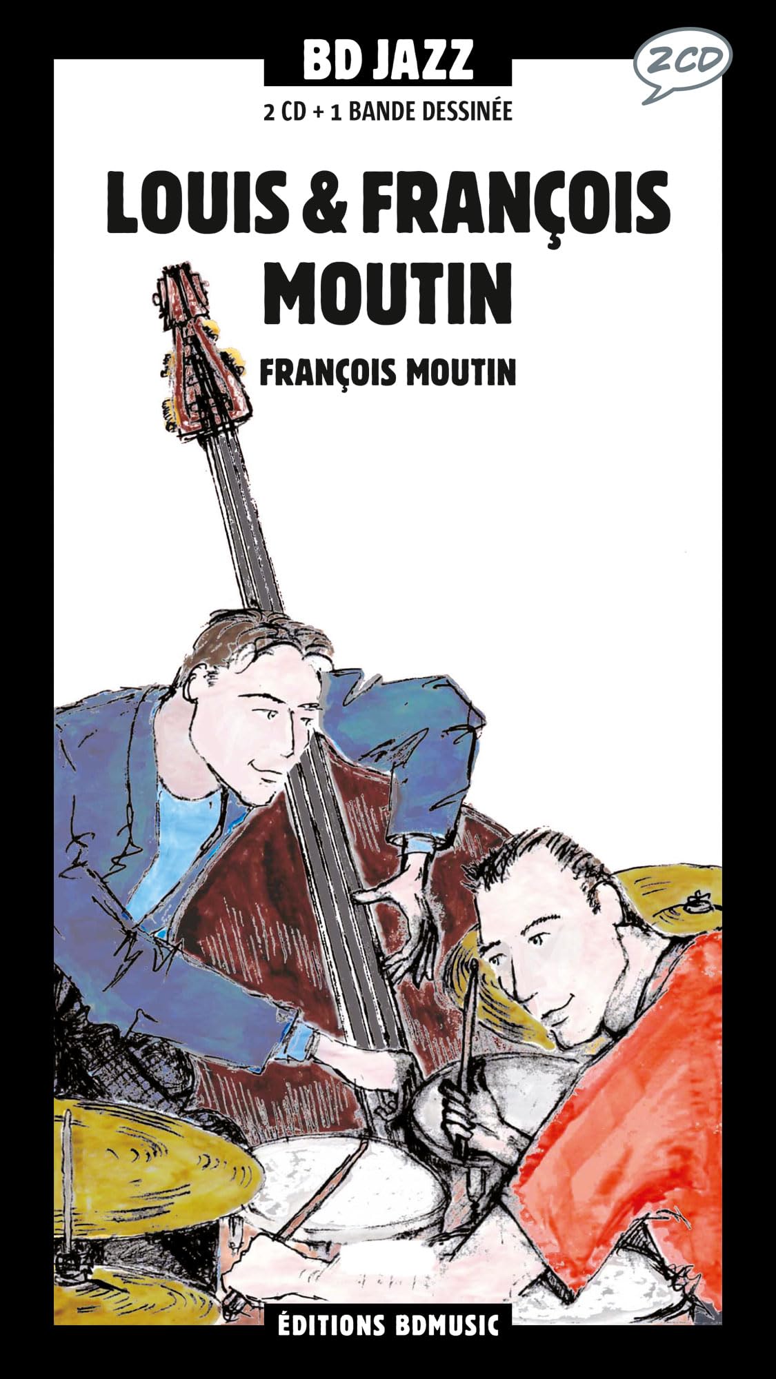 Francois Moutin - Louis & Francois Moutin Music