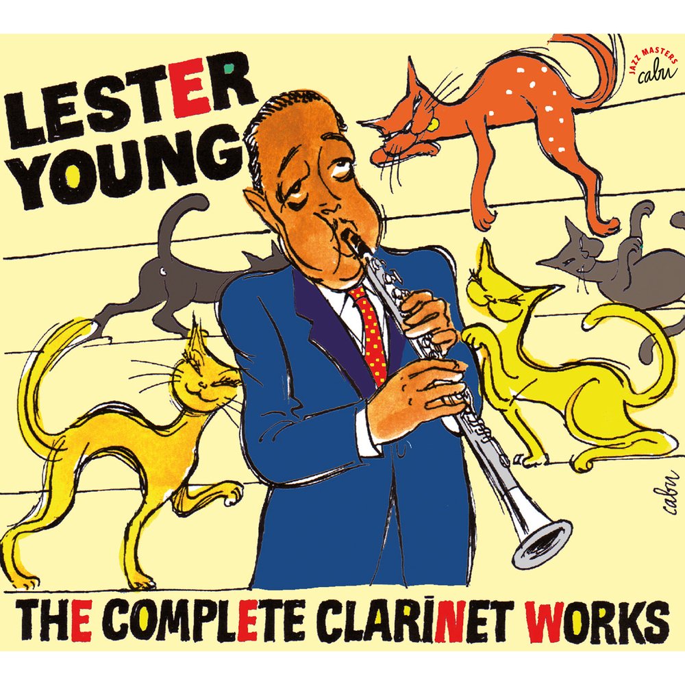 Lester Young: The complete clarinet works (1938-1958) cd