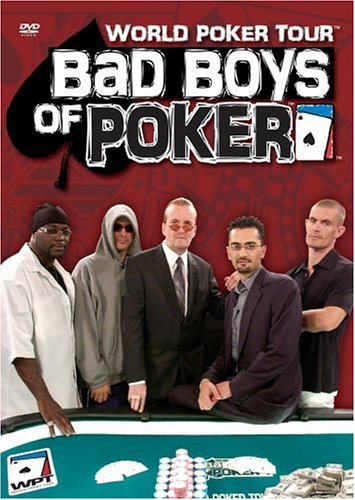 World Poker Tour - Bad Boys of Poker Films