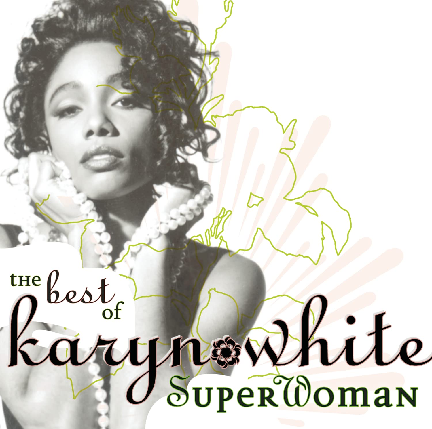 Superwoman: Best of Karyn White Funk, R&B & Soul