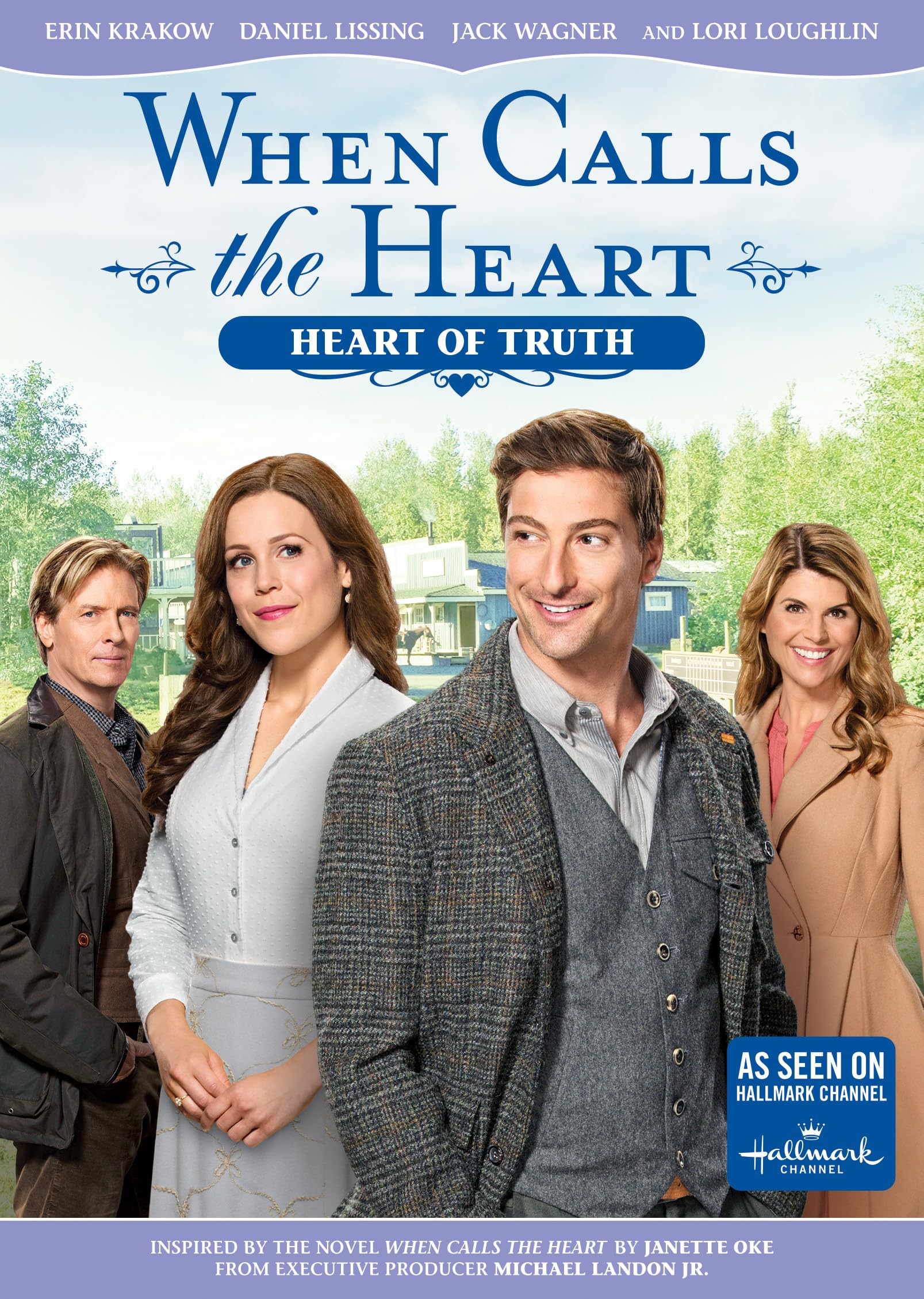 When Calls The Heart: Heart Of Truth Films