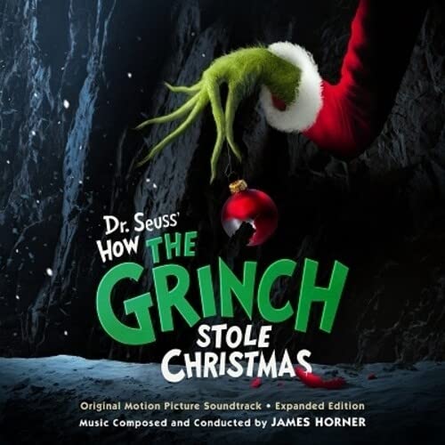 Dr. Seuss' How The Grinch Stole Christmas (Original Soundtrack) - Expanded Edition Music