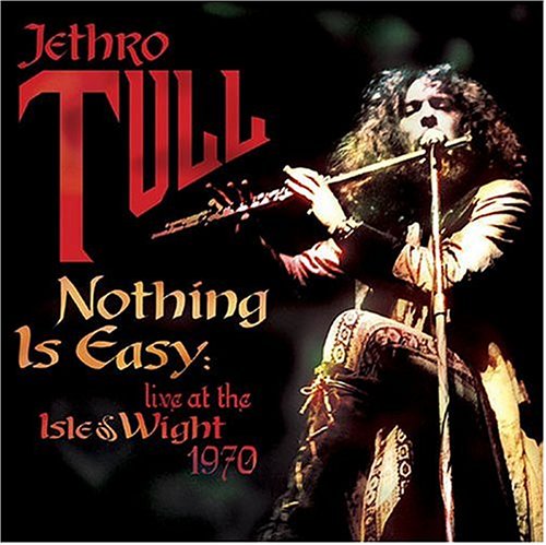 Nothing Is Easy: Live At Isle Of Wight 1970 Metal & Hardrock