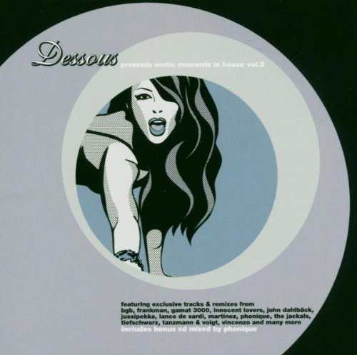 Erotic Moments In House Vol.3 Dance & Electronic