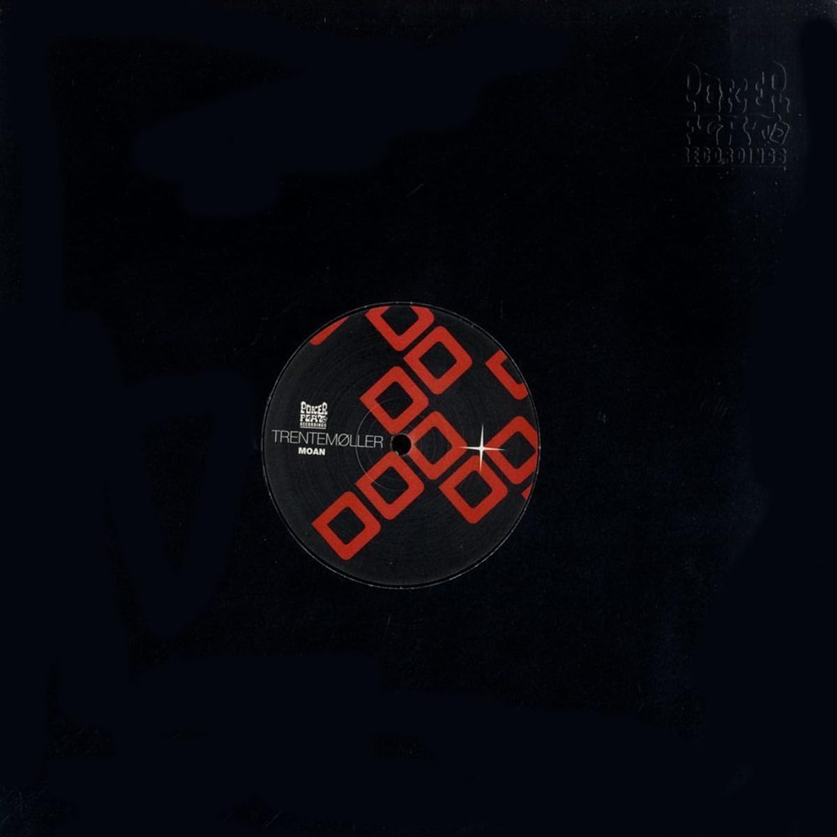 Moan (Trentemoeller & Radio Slave Rmx) Dance & Electronic