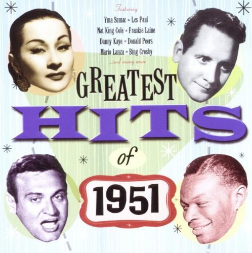 Greatest Hits Of 1951 Rock