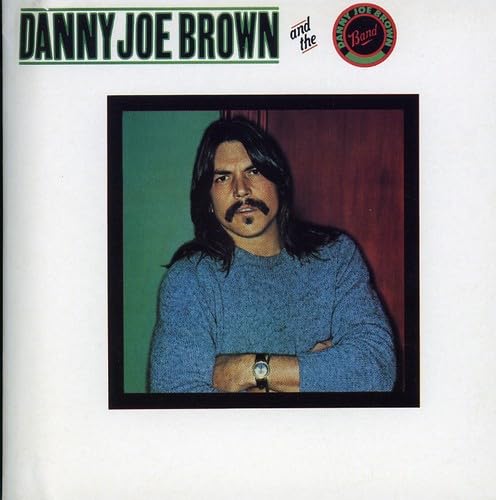 Danny Joe Brown Band (Special Edition) Pop