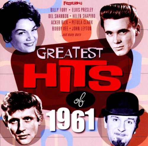 Greatest Hits Of 1961 Rock