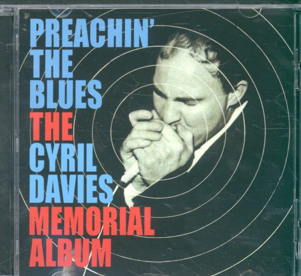 Preachin' the Blues-Cyril Davis Memorial Album Blues