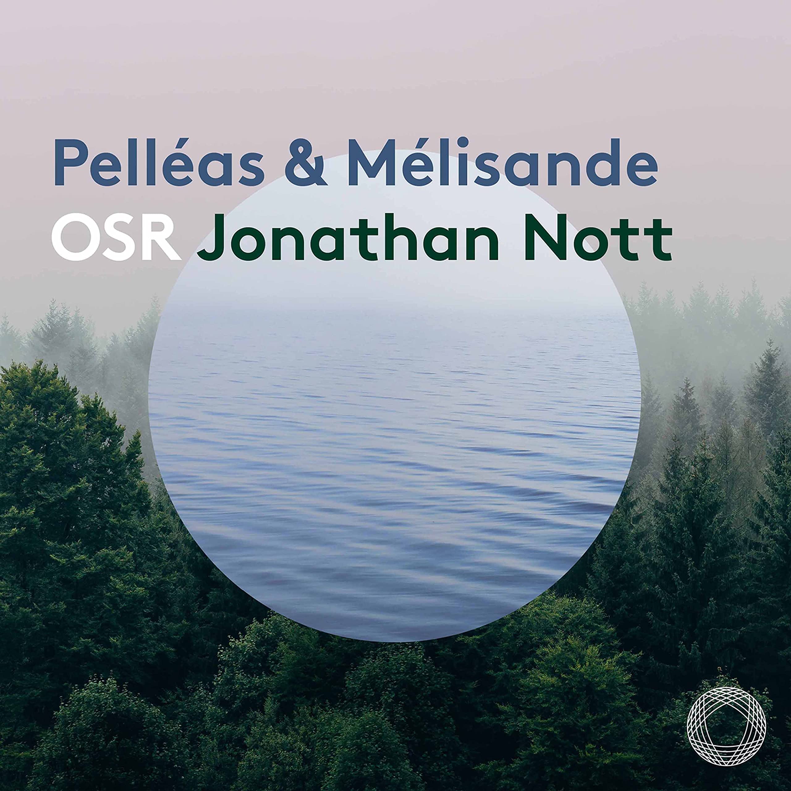 Pelléas & Mélisande Classical