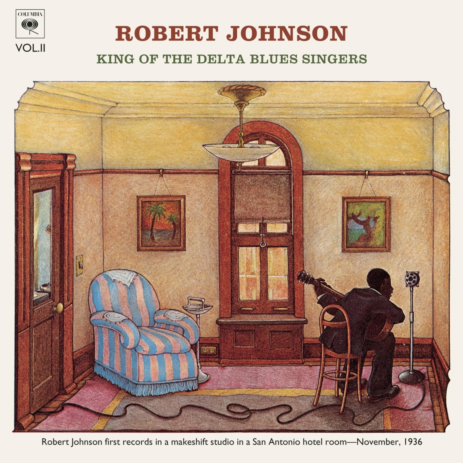 King of The Delta Blues Singers 2 Blues