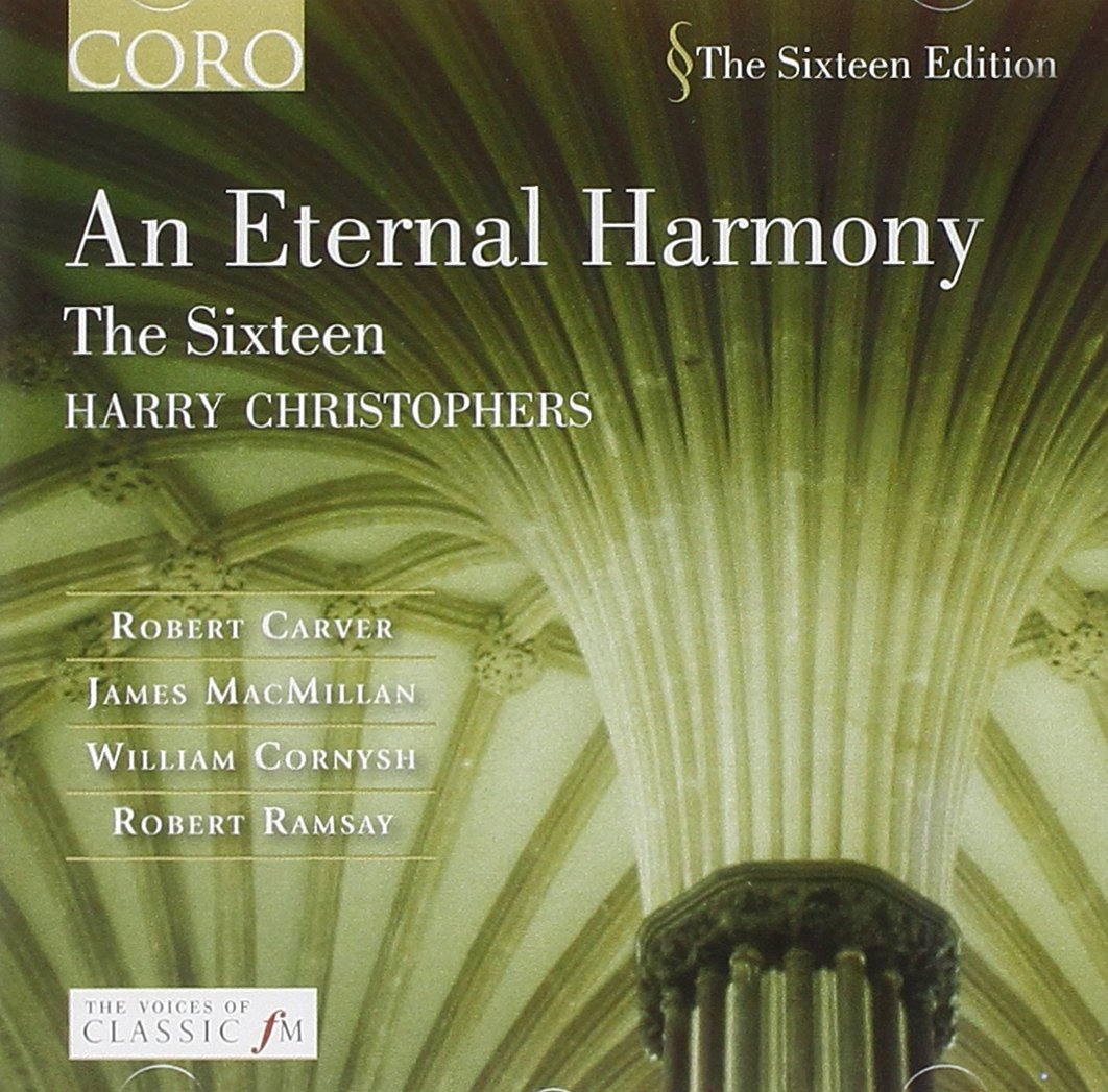 An Eternal Harmony - Werke von Carver, Ramsey, Macmillan u.a. Classical