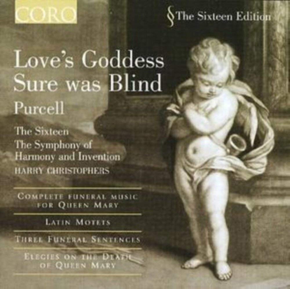 Henry Purcell: Love's Goddess Sure was Blind / Funeral Music for Queen Mary / u.a. Classical