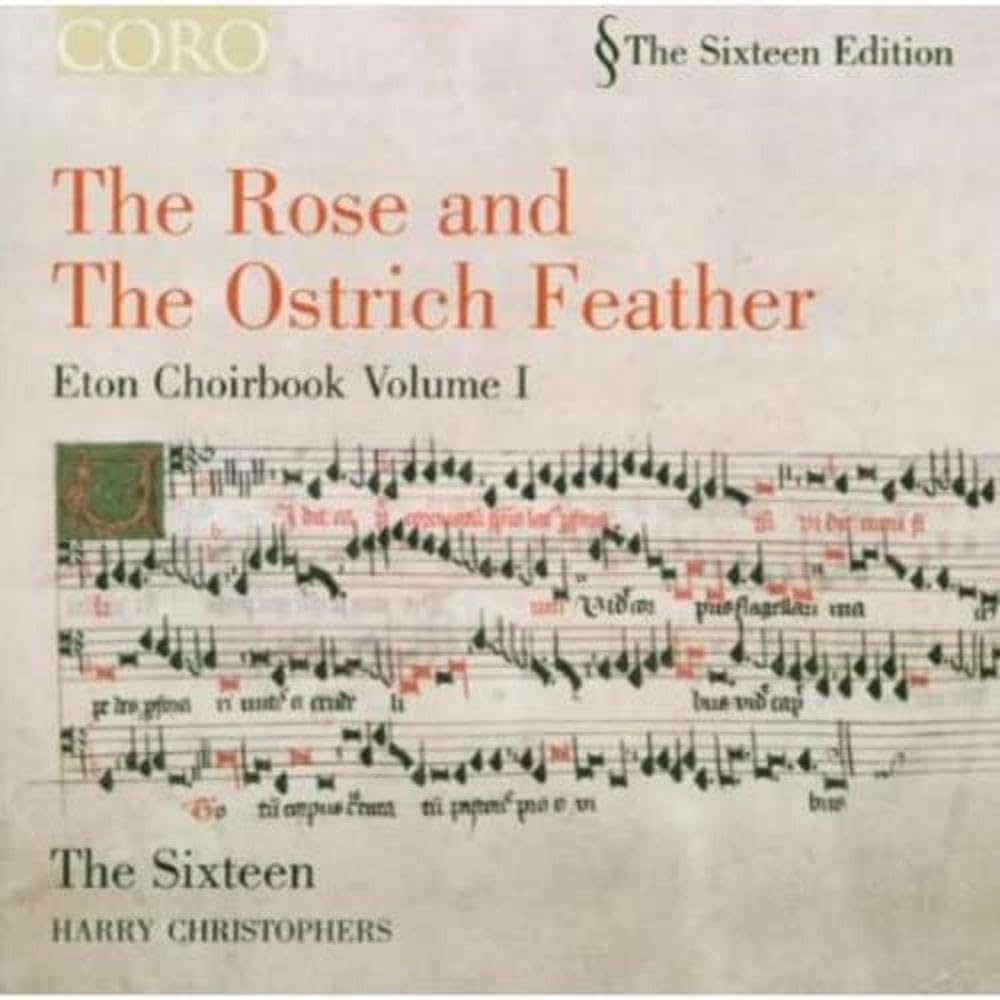 The Rose and the Ostrich Feather - Eton Choirbook Vol.I Classical