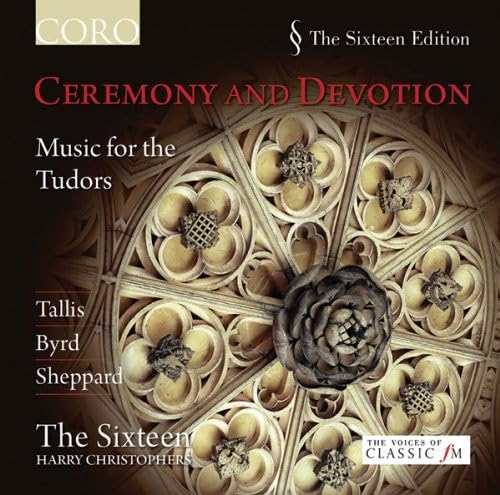 Ceremony and Devotion - Music for the Tudors Classical