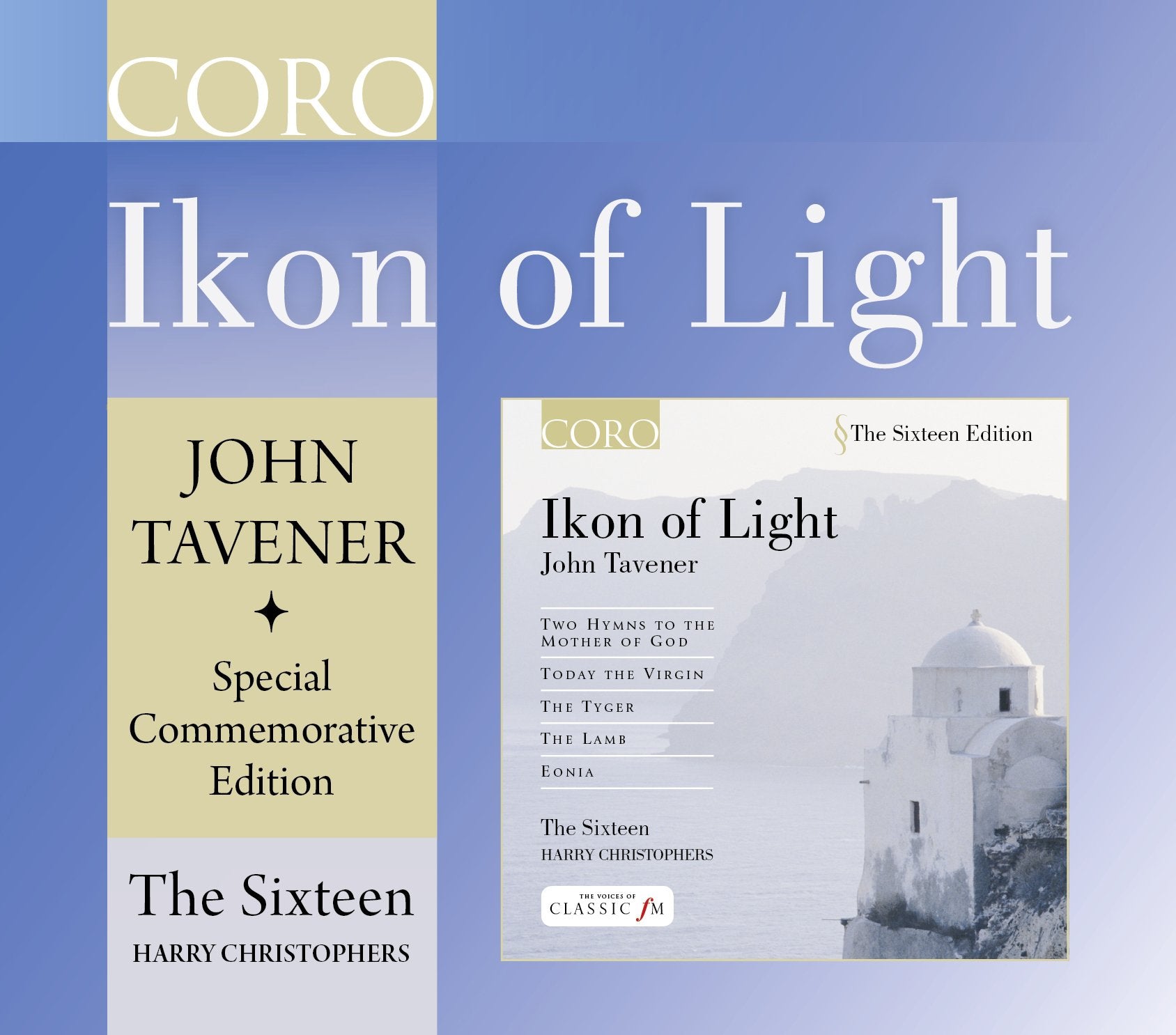 Tavener: Ikon of Light-70th Birthday Special Edition Classical