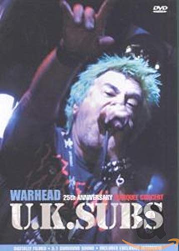 U.K. Subs - Warhead - 25 Anniversary Marquee Concert Films