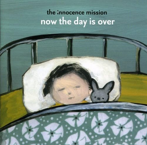 Now the Day Is Over Alternative & Indie