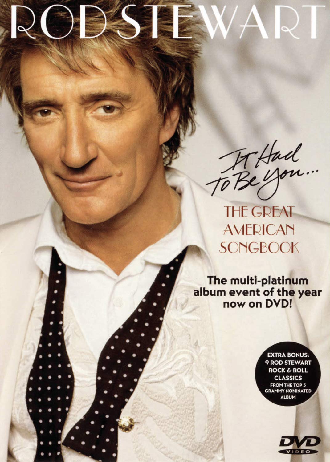 Rod Stewart - It Had To Be You (The Great American Songbook) Movies