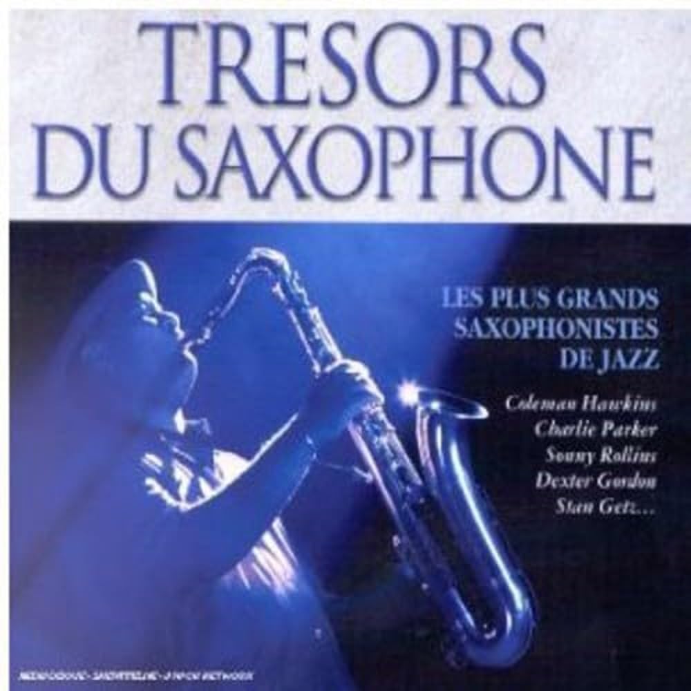 Tresors Du Saxophone: Les Plus Gra Pop