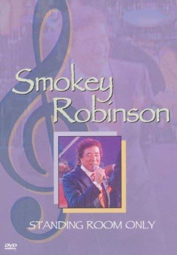 Smokey Robinson - Standing Room Only Films