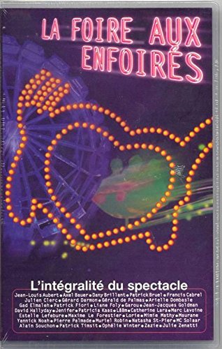 La Foire aux enfoirés : L'Intégralité du spectacle dvd